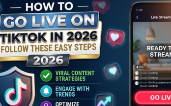 How to Go Live on TikTok in 2026 Follow These Easy Steps
